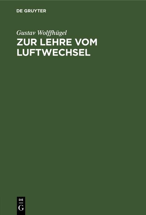 Produktbild: Zur Lehre vom Luftwechsel