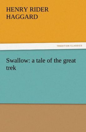 Produktbild: Swallow: a tale of the great trek