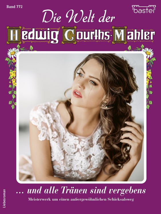 Produktbild: Die Welt der Hedwig Courths-Mahler 772