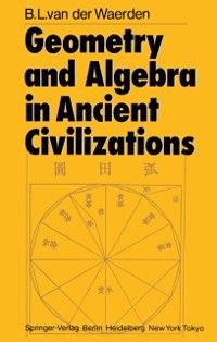 Produktbild: Geometry and Algebra in Ancient Civilizations