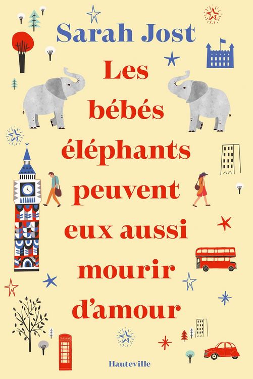 Produktbild: Les b&eacute;b&eacute;s &eacute;l&eacute;phants peuvent eux aussi mourir d'amour