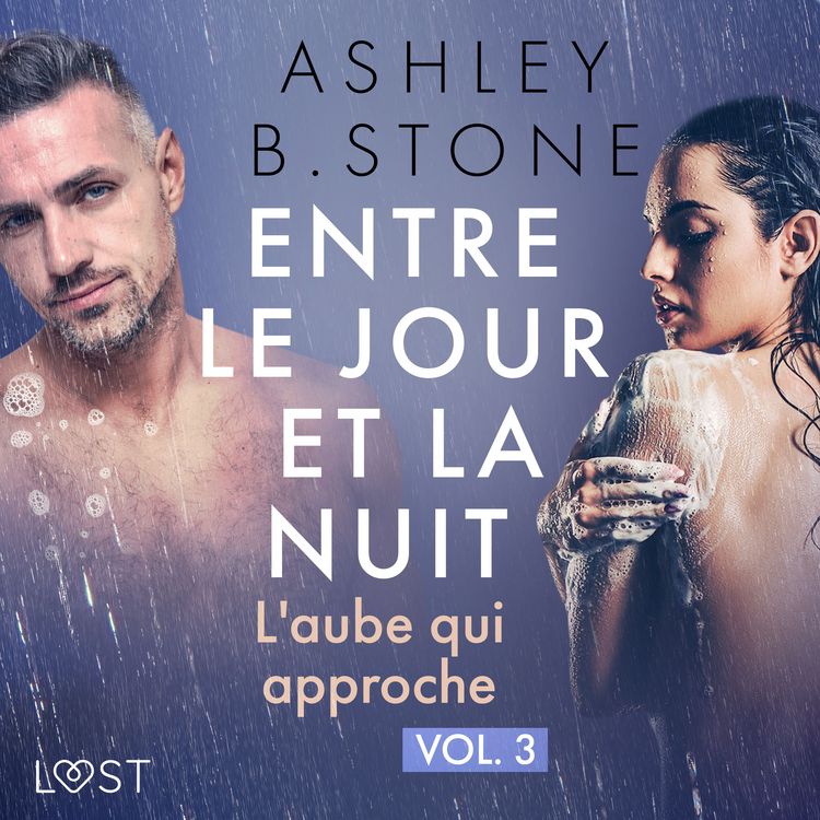Produktbild: Entre le jour et la nuit 3 : L'aube qui approche - Une nouvelle &eacute;rotique