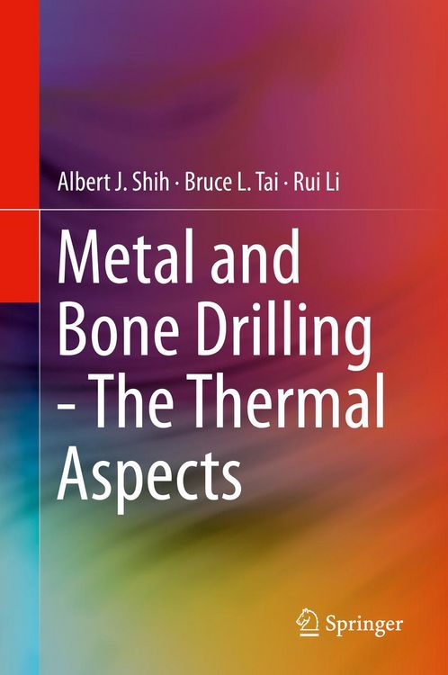 Produktbild: Metal and Bone Drilling - The Thermal Aspects