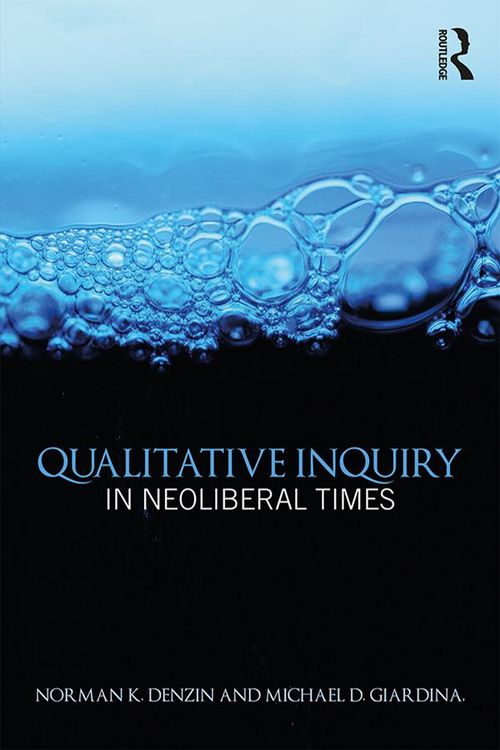 Produktbild: Qualitative Inquiry in Neoliberal Times