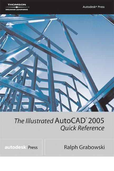 Produktbild: The Illustrated AutoCAD 2005 Quick Reference