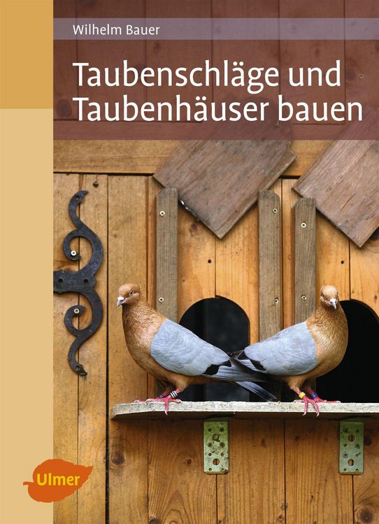 Produktbild: Taubenschl&auml;ge und Taubenh&auml;user bauen