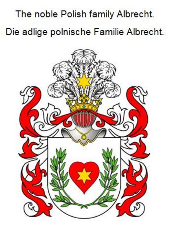 Produktbild: The noble Polish family Albrecht. Die adlige polnische Familie Albrecht.