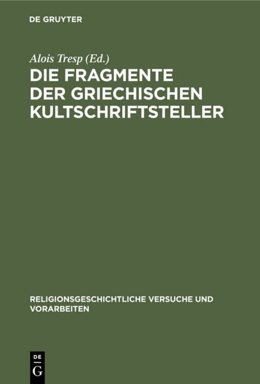 Produktbild: Die Fragmente der griechischen Kultschriftsteller