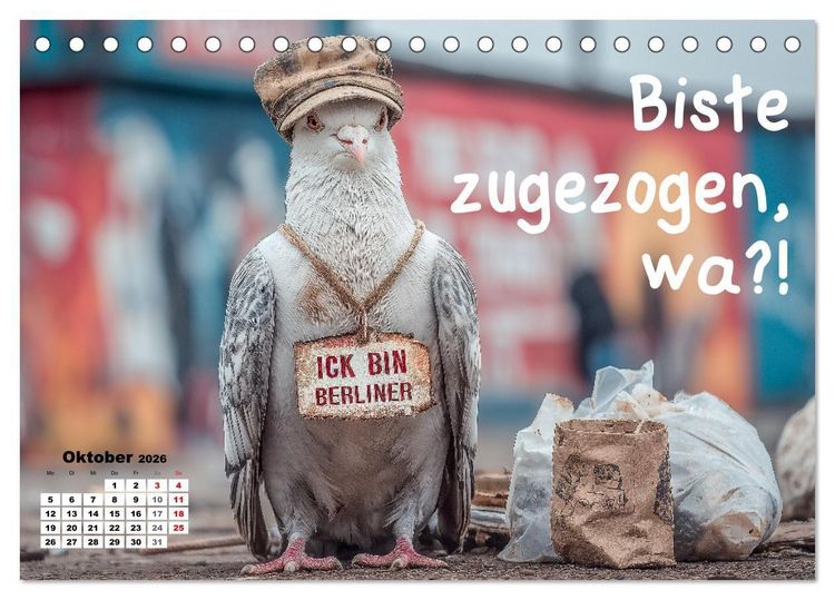Produktbild: Freche Tauben - Lustiger Spr&uuml;chekalender mit Berliner Schnautze (Tischkalender 2026 DIN A5 quer), CALVENDO Monatskalender