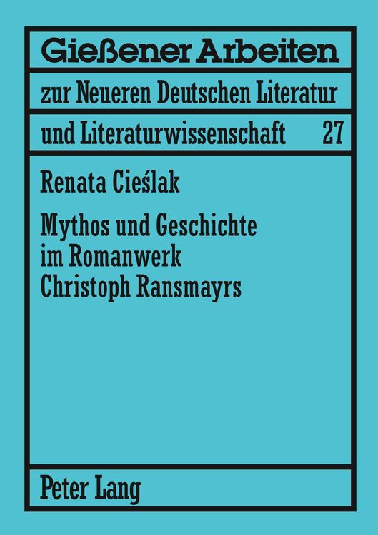 Produktbild: Mythos und Geschichte im Romanwerk Christoph Ransmayrs