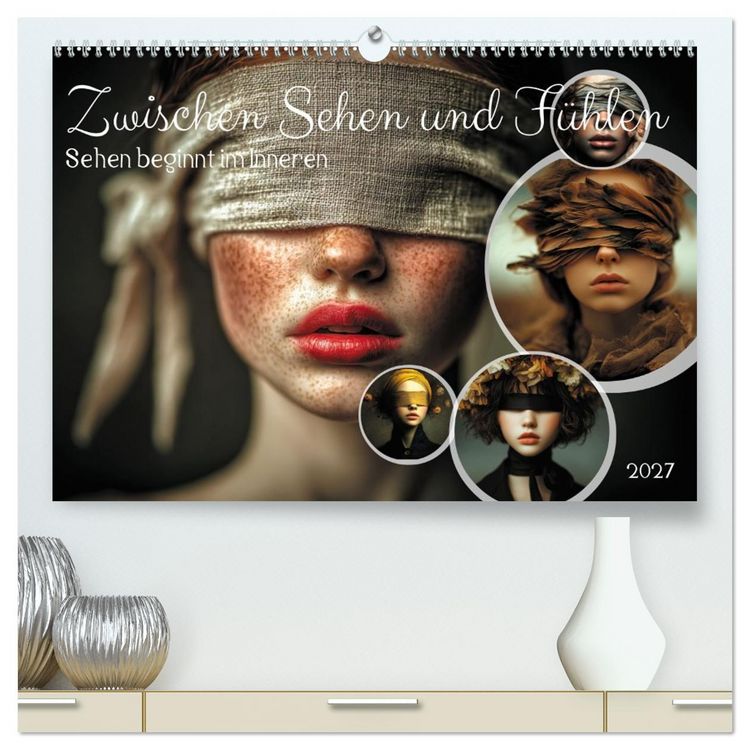 Produktbild: Zwischen Sehen und F&uuml;hlen (hochwertiger Premium Wandkalender 2027 DIN A2 quer), Kunstdruck in Hochglanz