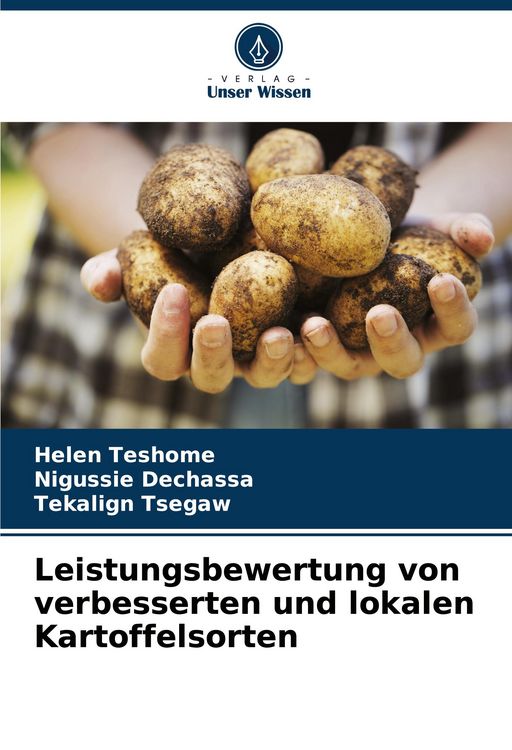 Produktbild: Leistungsbewertung von verbesserten und lokalen Kartoffelsorten