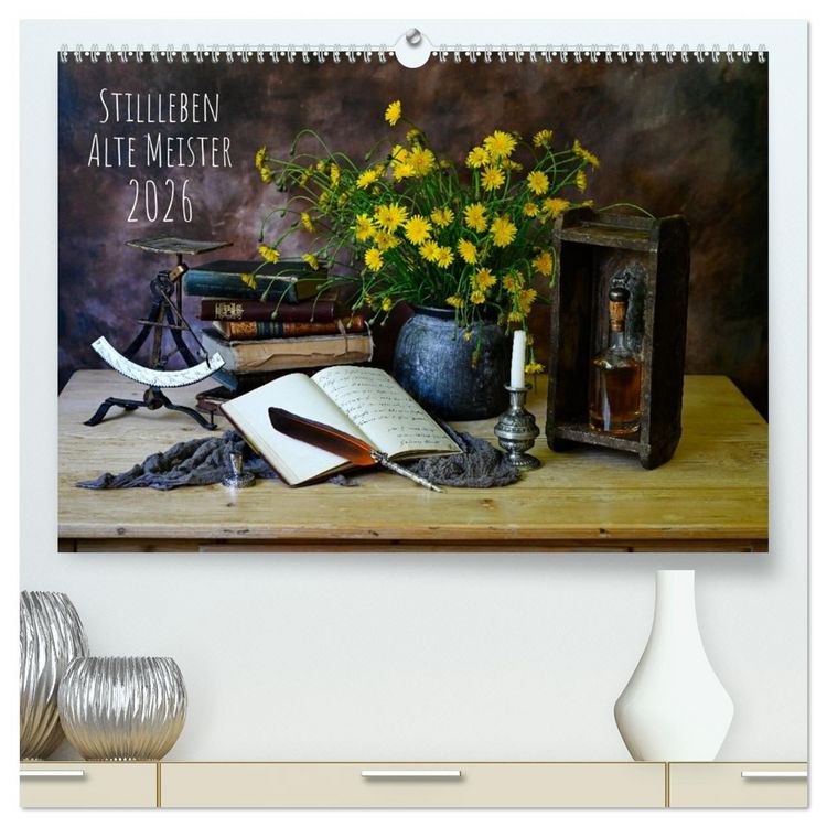 Produktbild: Stillleben Alte Meister (hochwertiger Premium Wandkalender 2026 DIN A2 quer), Kunstdruck in Hochglanz