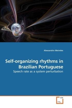 Produktbild: Meireles, A: Self-organizing rhythms in Brazilian Portuguese