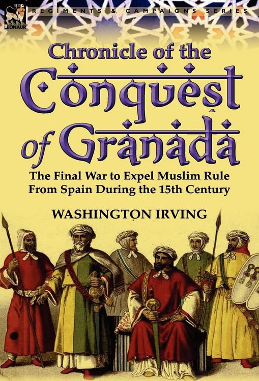 Produktbild: Chronicle of the Conquest of Granada