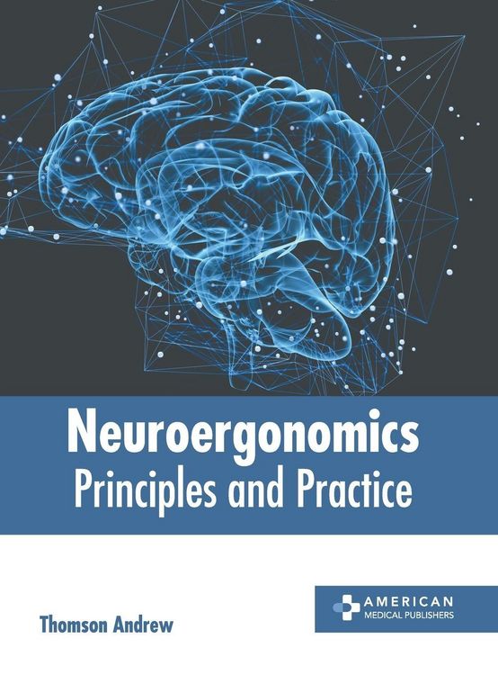 Produktbild: Neuroergonomics: Principles and Practice
