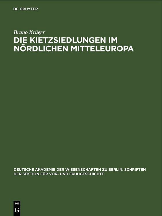 Produktbild: Die Kietzsiedlungen im n&ouml;rdlichen Mitteleuropa