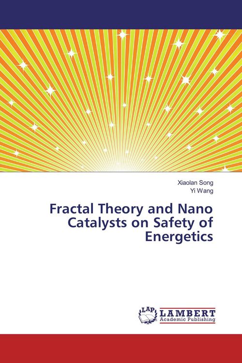 Produktbild: Fractal Theory and Nano Catalysts on Safety of Energetics