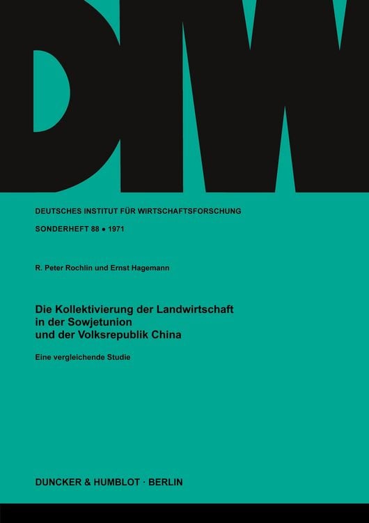 Produktbild: Die Kollektivierung der Landwirtschaft in der Sowjetunion und der Volksrepublik China.