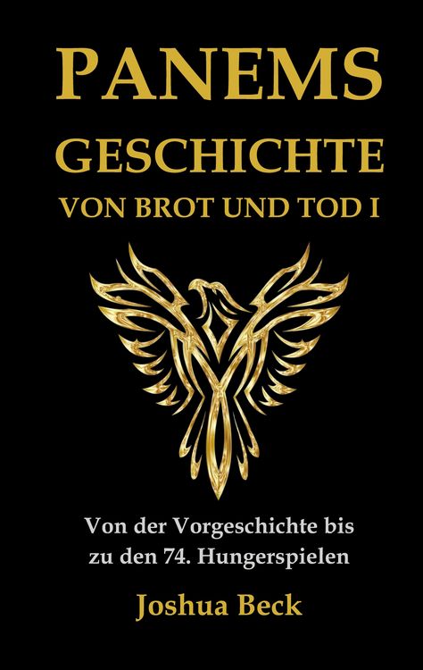 Produktbild: Panems Geschichte von Brot und Tod I