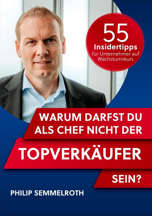 Produktbild: Warum darfst du als Chef nicht der Topverk&auml;ufer sein?