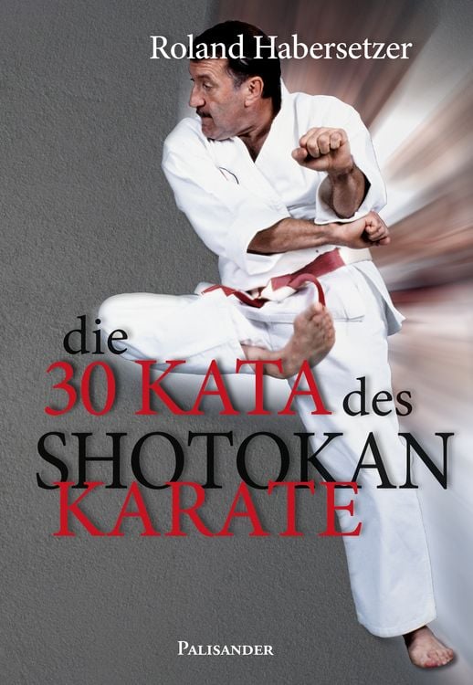 Produktbild: Die 30 Kata des Shotokan Karate