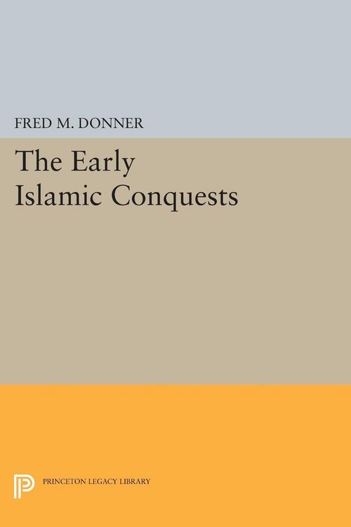 Produktbild: The Early Islamic Conquests