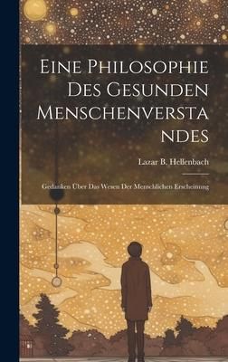 Produktbild: Eine Philosophie Des Gesunden Menschenverstandes
