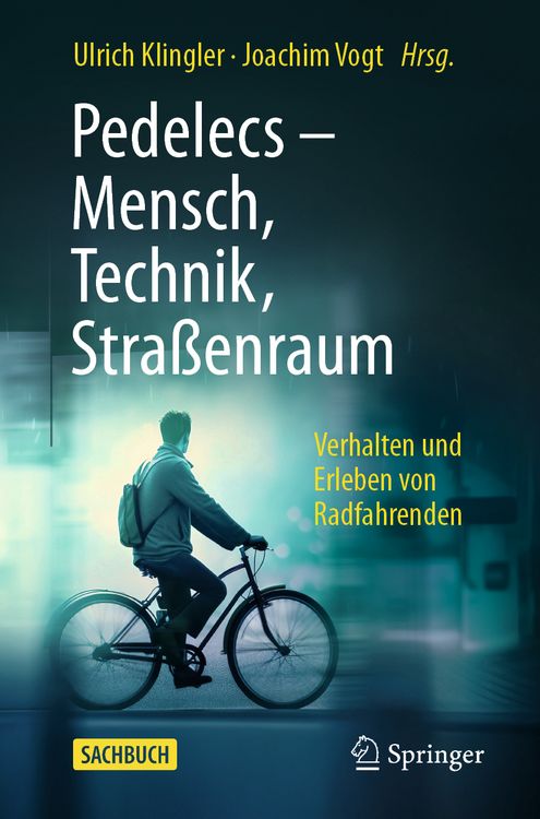 Produktbild: Pedelecs - Mensch, Technik, Stra&szlig;enraum