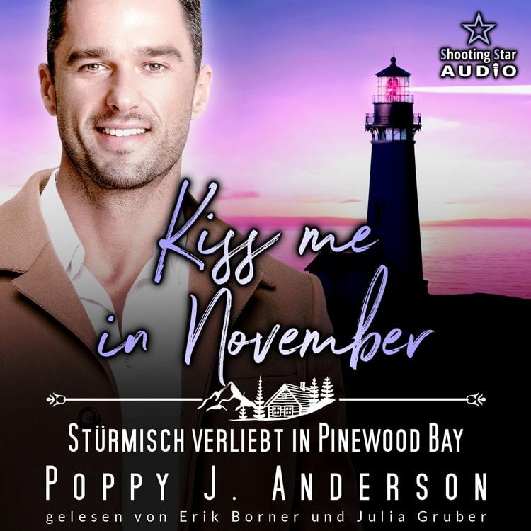 Bild vom Artikel Kiss me in November: Stürmisch verliebt in Pinewood Bay vom Autor Poppy J. Anderson