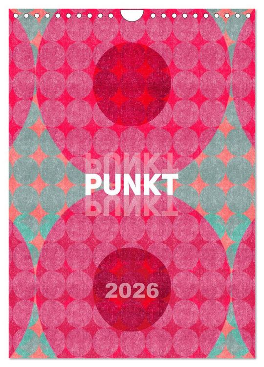 Produktbild: Punkt Punkt Punkt (Wandkalender 2026 DIN A4 hoch), CALVENDO Monatskalender