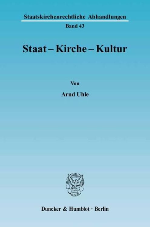 Bild vom Artikel Staat - Kirche - Kultur. vom Autor Arnd Uhle
