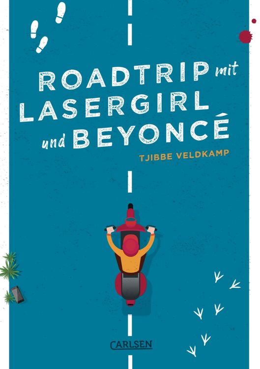 Produktbild: Roadtrip mit Lasergirl und Beyonc&eacute;
