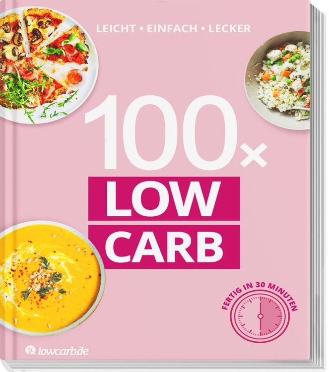 Bild vom Artikel 100x Low Carb vom Autor Redaktion LOWCARB.de