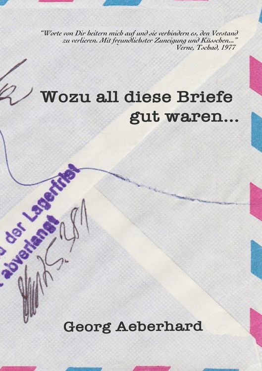 Produktbild: Wozu all diese Briefe gut waren...