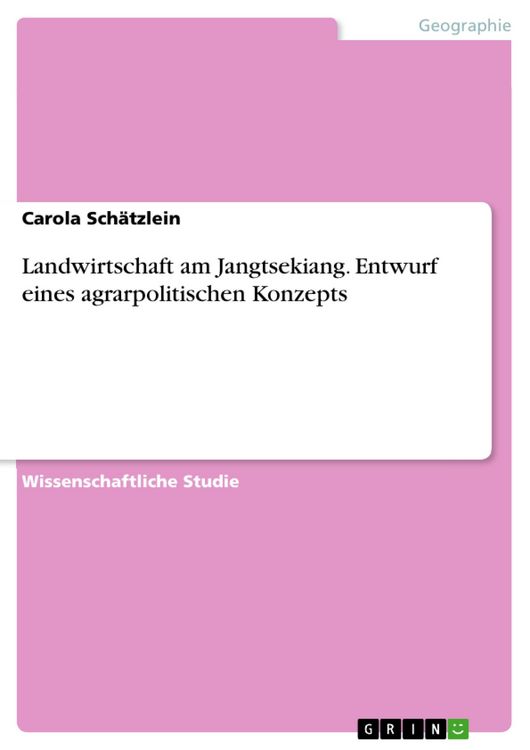 Produktbild: Landwirtschaft am Jangtsekiang. Entwurf eines agrarpolitischen Konzepts
