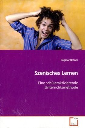 Produktbild: Bittner, D: Szenisches Lernen