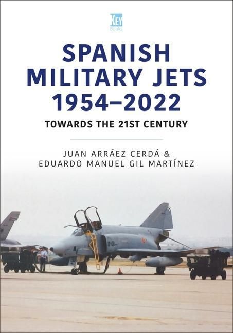 Produktbild: Spanish Military Jets 1954-2022