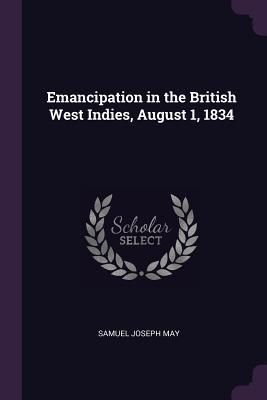 Produktbild: Emancipation in the British West Indies, August 1, 1834
