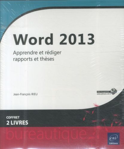 Produktbild: Word 2013 : apprendre et r&eacute;diger rapports et th&egrave;ses : coffret 2 livres