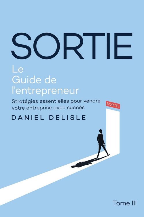 Produktbild: Sortie Le Guide De L'entrepreneur
