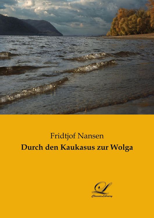 Produktbild: Durch den Kaukasus zur Wolga