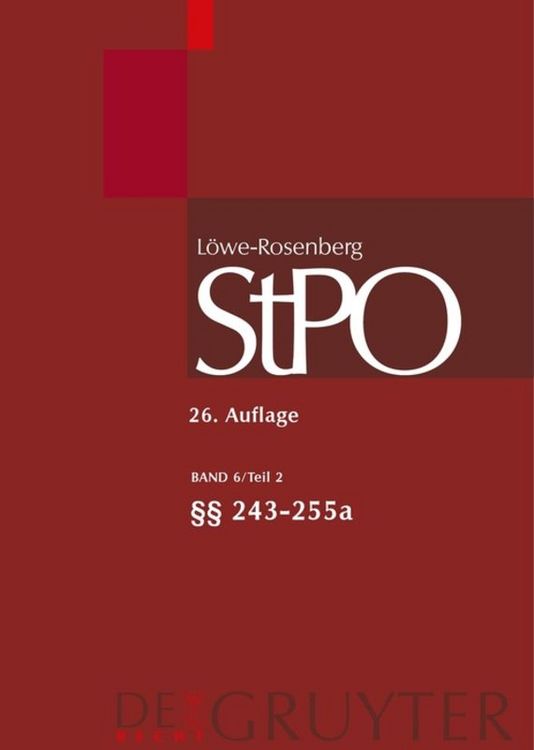 Produktbild: L&ouml;we/Rosenberg. Die Strafproze&szlig;ordnung und das Gerichtsverfassungsgesetz / &sect;&sect; 213-255a