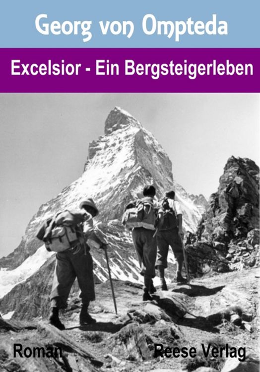 Produktbild: Excelsior - Ein Bergsteigerleben