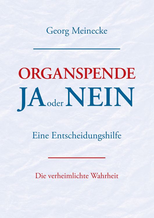 Produktbild: Organspende - Ja oder Nein