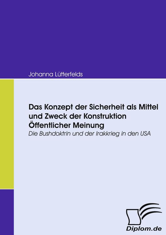 Produktbild: Das Konzept der Sicherheit als Mittel und Zweck der Konstruktion &Ouml;ffentlicher Meinung