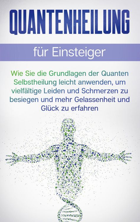 Produktbild: Quantenheilung f&uuml;r Einsteiger