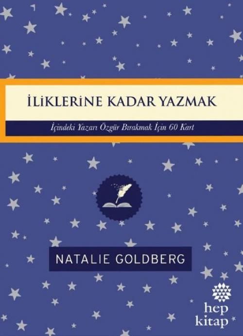 Produktbild: Iliklerine Kadar Yazmak - Icindeki Yazari &Ouml;zg&uuml;r Birakmak Icin 60 Kart