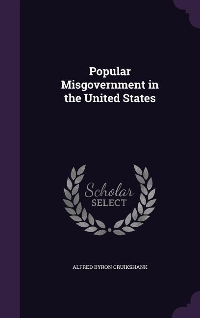 Produktbild: Popular Misgovernment in the United States