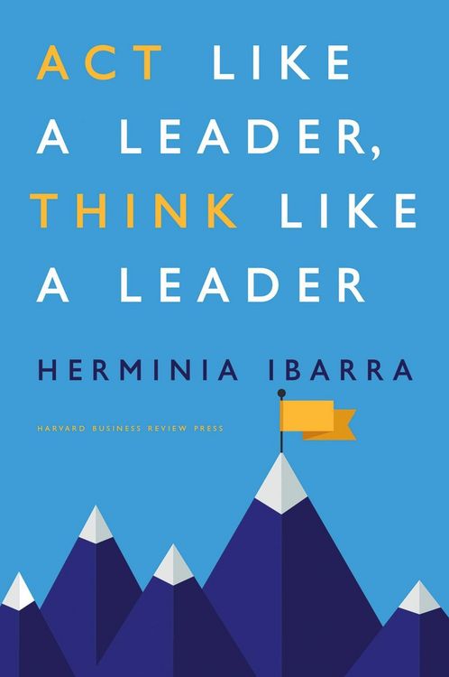 Produktbild: Act Like a Leader, Think Like a Leader
